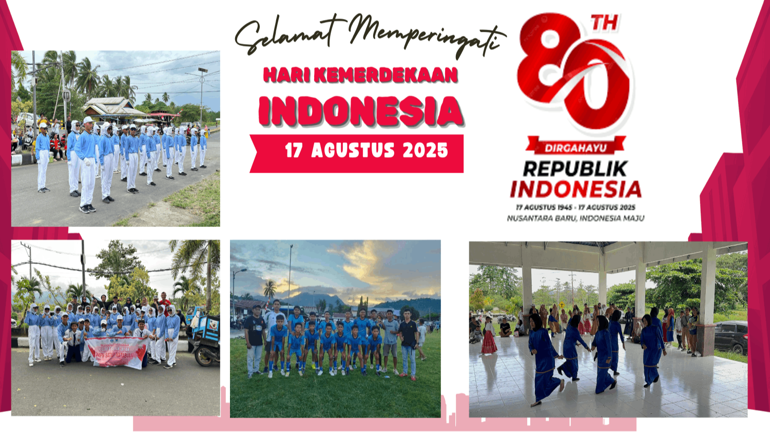 SEMARAK HARI KEMERDEKAAN KE 80 TAHUN - SMPN Satap Matabulu