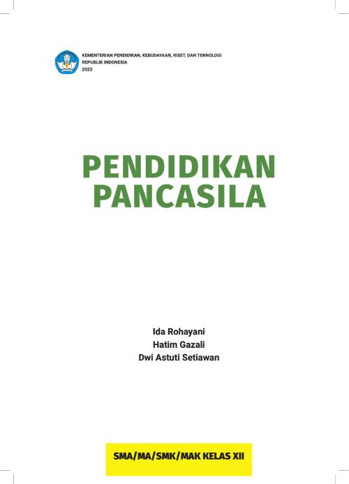 PENDIDIKAN PANCASILA SMA/MA/SMK/MAK KELAS XII - SMPN Satap Matabulu