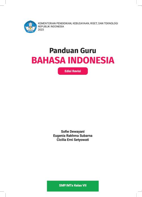 BAHASA INDONESIA  SMP/MTs Kelas VII - SMPN Satap Matabulu